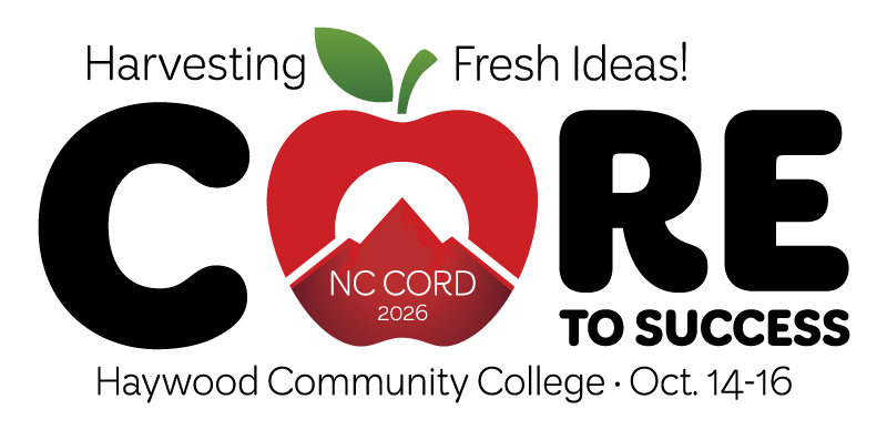 2026 NC CORD Conference - Harvesting Fresh Ideas! Core to Success, Haywood Community College Oct 14-16