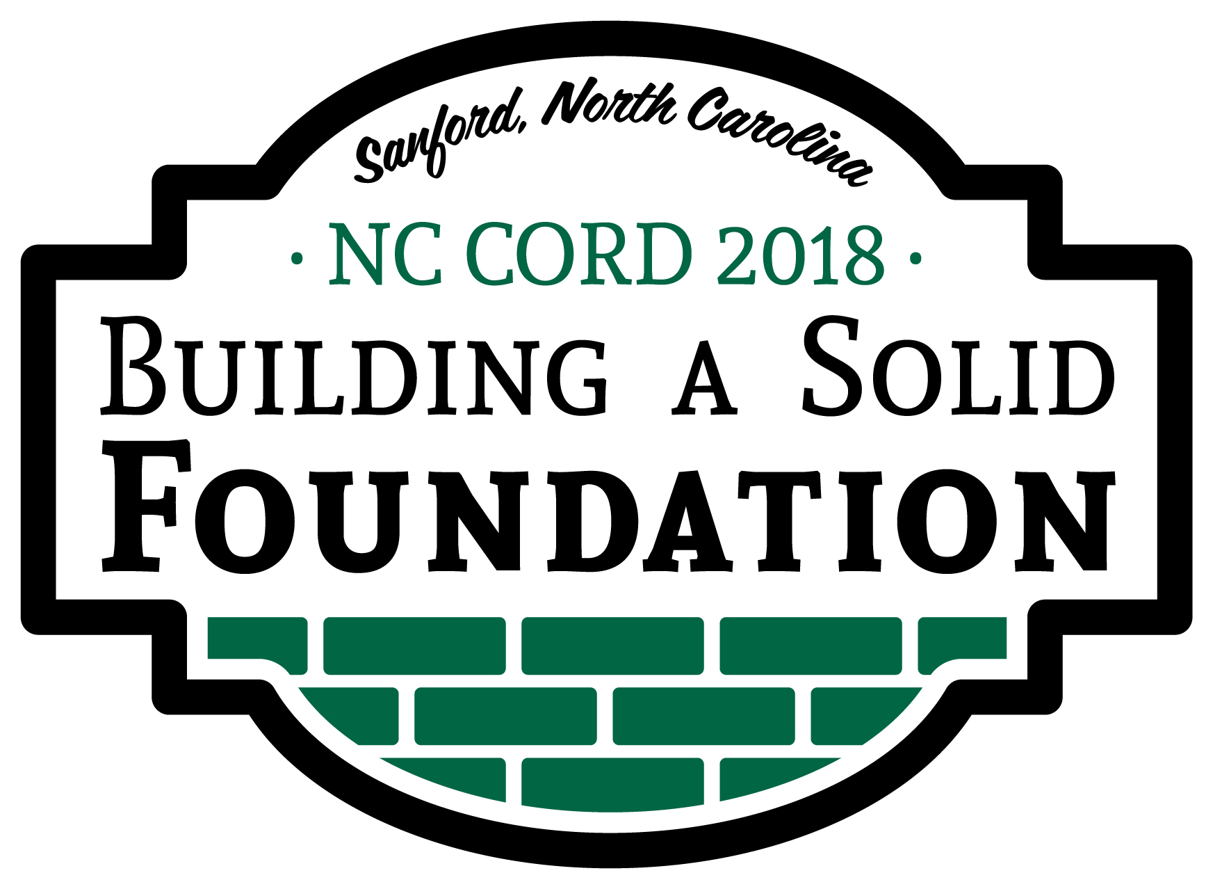 NC CORD 2018 Conference: Building A Solid Foundation in Sanford, NC